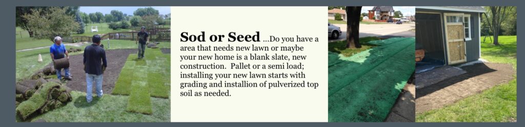 Sod or Seeding is a great way to fix up your lawn